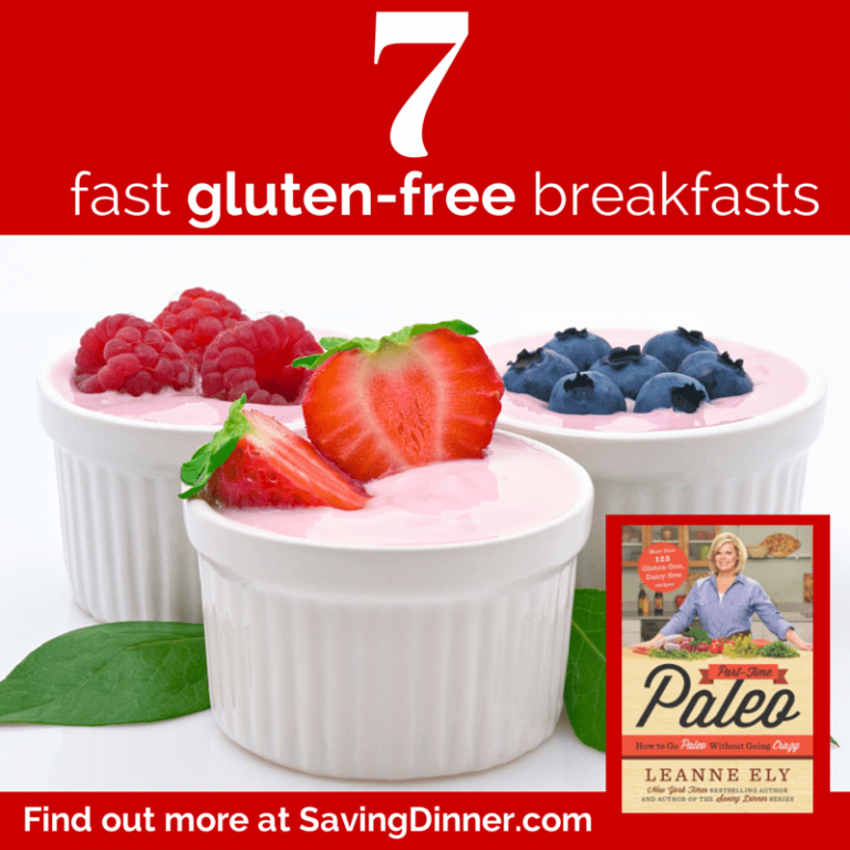 7 fast glutenfree breakfasts Saving Dinner
